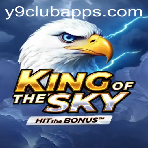 KingOfTheSky: Unveiling the Thrilling World of Y9club's Latest Adventure