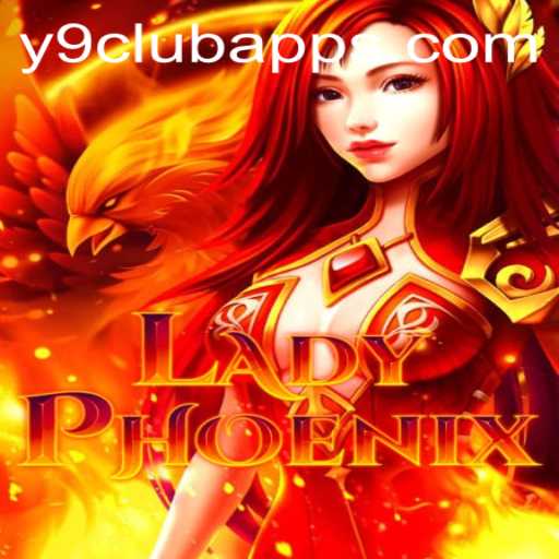 LadyPhoenix: Unleashing the Power of the Y9club Universe