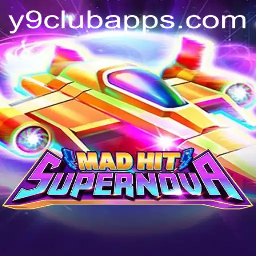MadHitSupernova: Exploring the Thrilling World of Y9club's Latest Offering