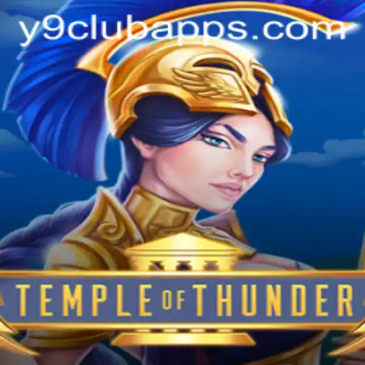 TempleofThunder: Unveiling the Mystery of Y9club's Latest Adventure